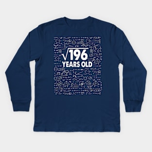 Square Root of 196 14th Birthday 14 Years Old Math Science Lover Gifts Nerdy Geeky Gift Idea Kids Long Sleeve T-Shirt